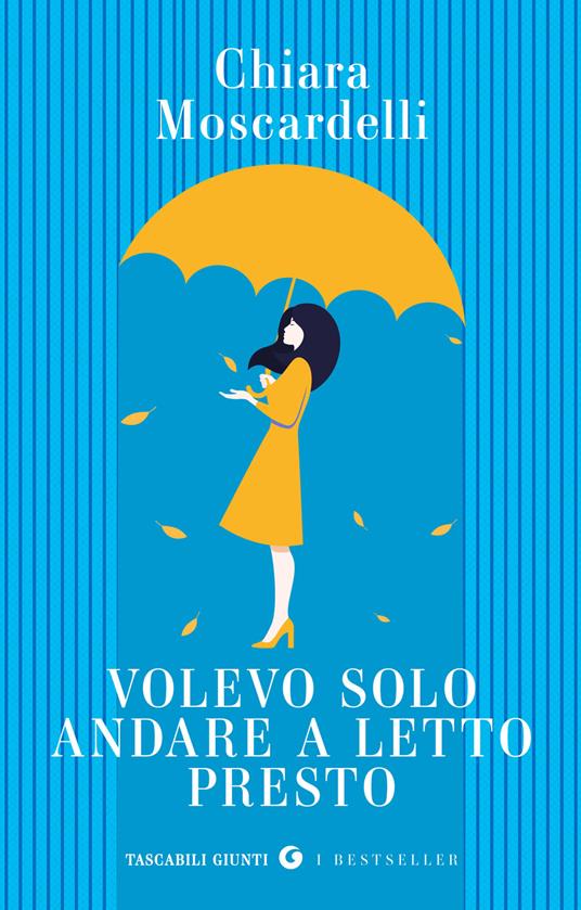Volevo solo andare a letto presto - Nuove uscite